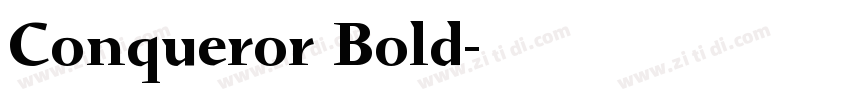 Conqueror Bold字体转换